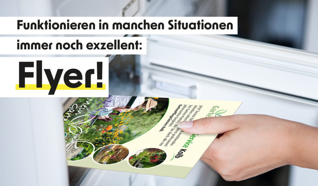 Flyer machen auch im Digitalzeitalter Sinn • BM1