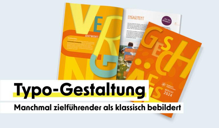 Typografiegestaltung: Manchmal die Lösung!