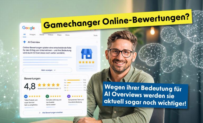 Online-Bewertungen & AI Overviews
