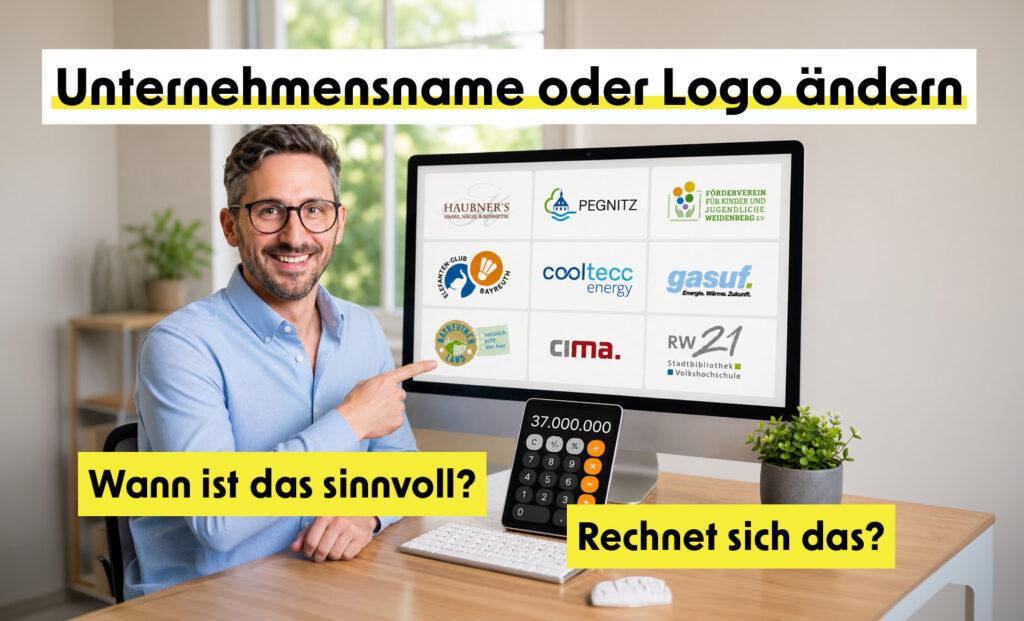Unternehmensnamen ändern: Wann es sich lohnt