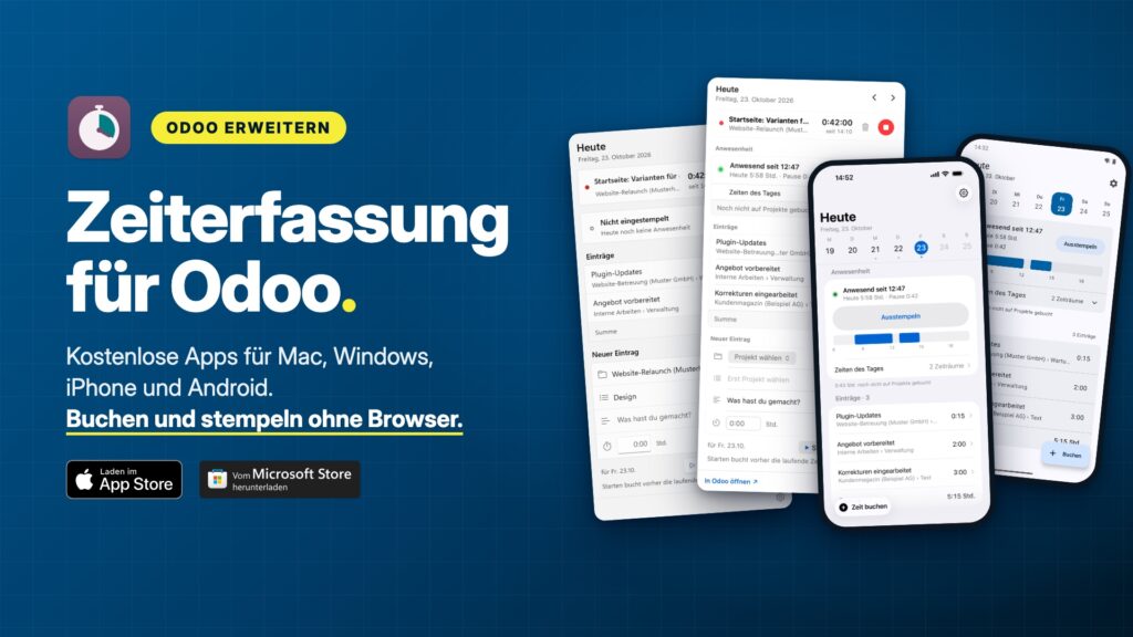 Zeiterfassung für Odoo: App-Symbol, Fenster und Handy-Ansichten mit Beispieldaten, dazu die Badges „Laden im App Store“ und „Vom Microsoft Store herunterladen“